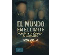 El Mundo en el Límite: Profecías y la Búsqueda de Respuestas