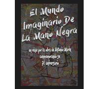 El Mundo Imaginario de la Mano Negra
