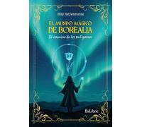El mundo mágico de Borealia: el camino de los tulipanes