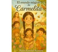 El Mundo Mágico de Carmelita: Cuentos