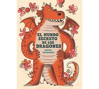 El mundo secreto de los dragones
