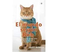 El Mundo Según Bob - [Livre en VO] Bowen, James (Auteur)