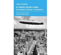 El mundo según Camba: Diccionario literario y sentimental