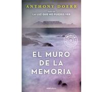 El Muro De La Memoria Doerr, Anthony (Auteur)