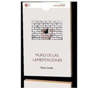 El Muro De Las Lamentaciones - [Livre en VO] Ruben Castillo (Auteur)