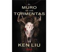 El Muro De Las Tormentas Liu, Ken (Auteur)