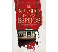 El museo de los espejos / The Museum of Mirrors