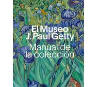 El Museo J. Paul Getty Manual de la colección