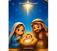 El nacimiento de Jesús: Aprender y colorear