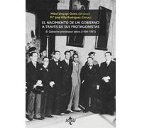El nacimiento de un Gobierno a través de sus protagonistas. El Gobierno provisional vasco (1936-1937) - Mikel Urquijo Goitia - Tecnos - ebook (ePub) - Livre