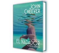 El nadador y otros cuentos (edición ilustrada) / The Swimmer and Other Stories ( Illustraded Edition)
