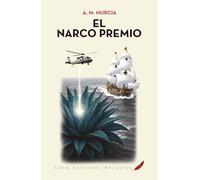 El narco premio
