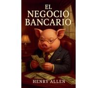 El Negocio Bancario