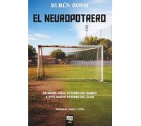 El Neuropotrero: DE AQUEL VIEJO POTRERO DEL BARRIO A ESTE NUEVO POTRERO DEL CLUB