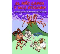 El Niã±O Cabra Y Nico Stickmin Contra Los Humanos Mutantes