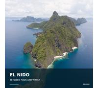 EL NIDO: BETWEEN ROCK AND WATER