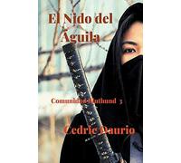 El Nido Del Águila- Comunidad Bluthund 3