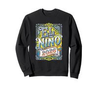 El Nino 2026 Phénomène Saison Effet Météo Changement Climatique Sweatshirt