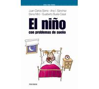 El nino con problemas de sueno / The Child with Sleep Problems