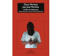 El niño de Hollywood/ The Hollywood Kid