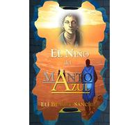 El Niño Del Manto Azul