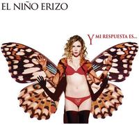 El Nino Erizo - Y Mi Respuesta Es [Cd] Spain - Import