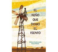 El niño que domó el viento / The Boy who Harnessed the Wind