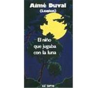 El niño que jugaba con la luna, 6ª edición
