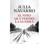 El niño que perdió la guerra