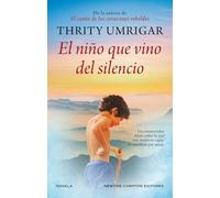 El niño que vino del silencio