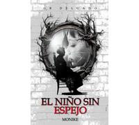EL NINO SIN ESPEJO MONIKE