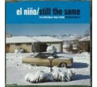 El Nino - Still The Same [Import]