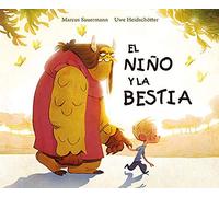 El Niño Y La Bestia Heidschoter Uwe, Saurmann (Auteur)