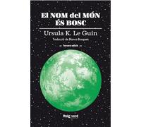 El nom del món és bosc