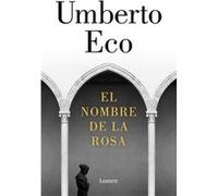 El Nombre De La Rosa - Umberto Eco Umberto Eco (Auteur)