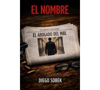 EL NOMBRE: EL ABOGADO DEL MAL