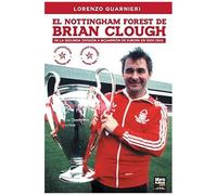 El Nottingham Forest De Brian Clough