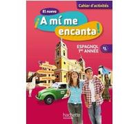 El nuevo ¡A mi me encanta! Espagnol 1re année (2012) Isabel Hidalgo (Auteur), Michelle Froger (Auteur), Odile Cleren Montaufray (Auteur), Isabel Becerra Castro (Auteur), Anthony Straub (Auteur)