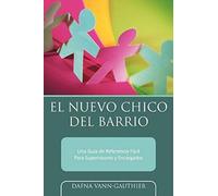 El Nuevo Chico Del Barrio