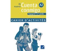 El nuevo Cuenta conmigo Espagnol 2e année - Cahier d'activités, éd. 2008