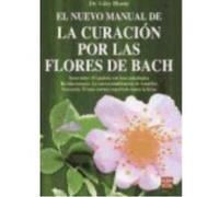 El Nuevo Manual De La Curación Por Las Flores De Bach - VV.AA. Vv Aa (Auteur)