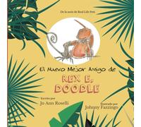 El Nuevo Mejor Amigo De Rex E. Doodle