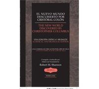 El Nuevo Mundo Descubierto Por Cristobal Colon the New World Discovered by Christopher Chlumbus by Lope de Vega Robert M. Shannon (Auteur)