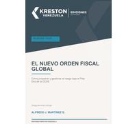 El nuevo orden fiscal global: Cómo prosperar y gestionar el riesgo bajo el Pilar Dos de la OCDE