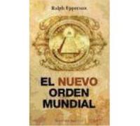 El nuevo orden mundial / New World Order