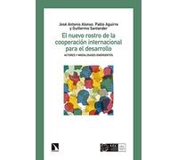 El nuevo rostro de la cooperación internacional para el desarrollo: Actores y modalidades emergentes