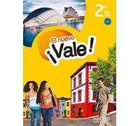 EL nuevo ¡Vale! 2de Bac Pro - Livre élève - Ed. 2014