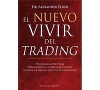 El nuevo vivir del trading / The New Trading for a Living