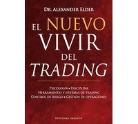 El nuevo vivir del trading / The New Trading for a Living