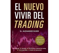 El nuevo vivir del trading/ The New Trading for a Living